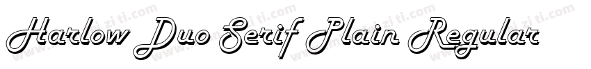 Harlow Duo Serif Plain Regular字体转换